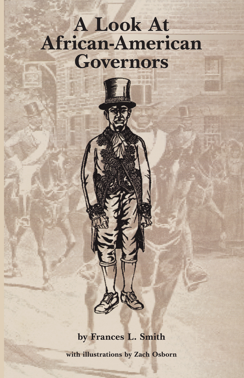 A Look At African-American Governors - Frances L Smith