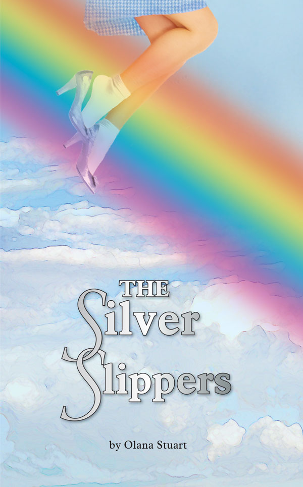The Silver Slippers - Olana Stuart